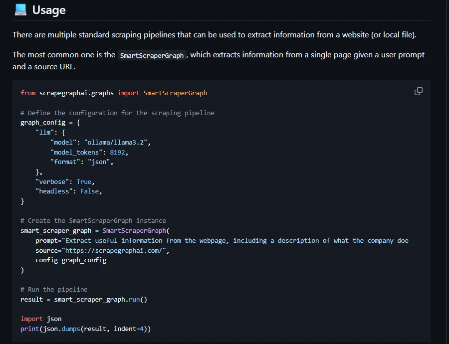ScrapeGraphAI README usage example: a SmartScraperGraph configured with a local Ollama model, a plain-English prompt and a source URL, printing the result as JSON